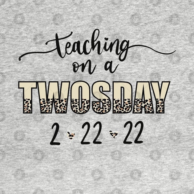 Teaching on a TWOSDAY 2.22.22 by Sheila’s Studio